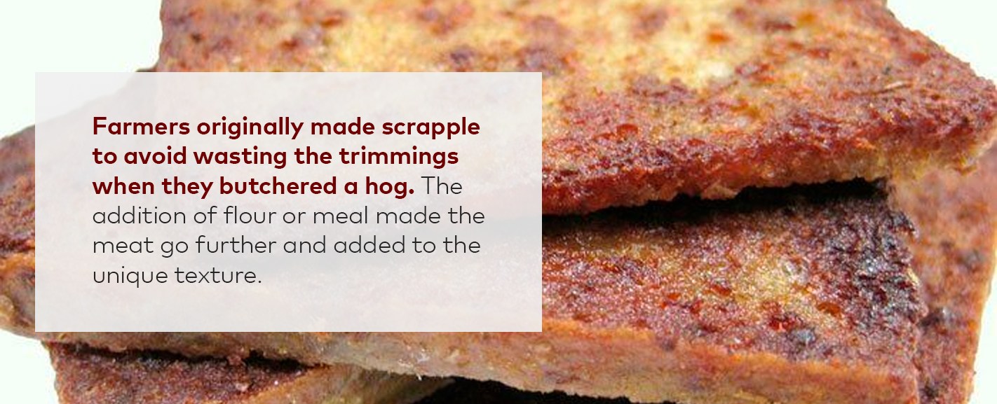  fried scrapple