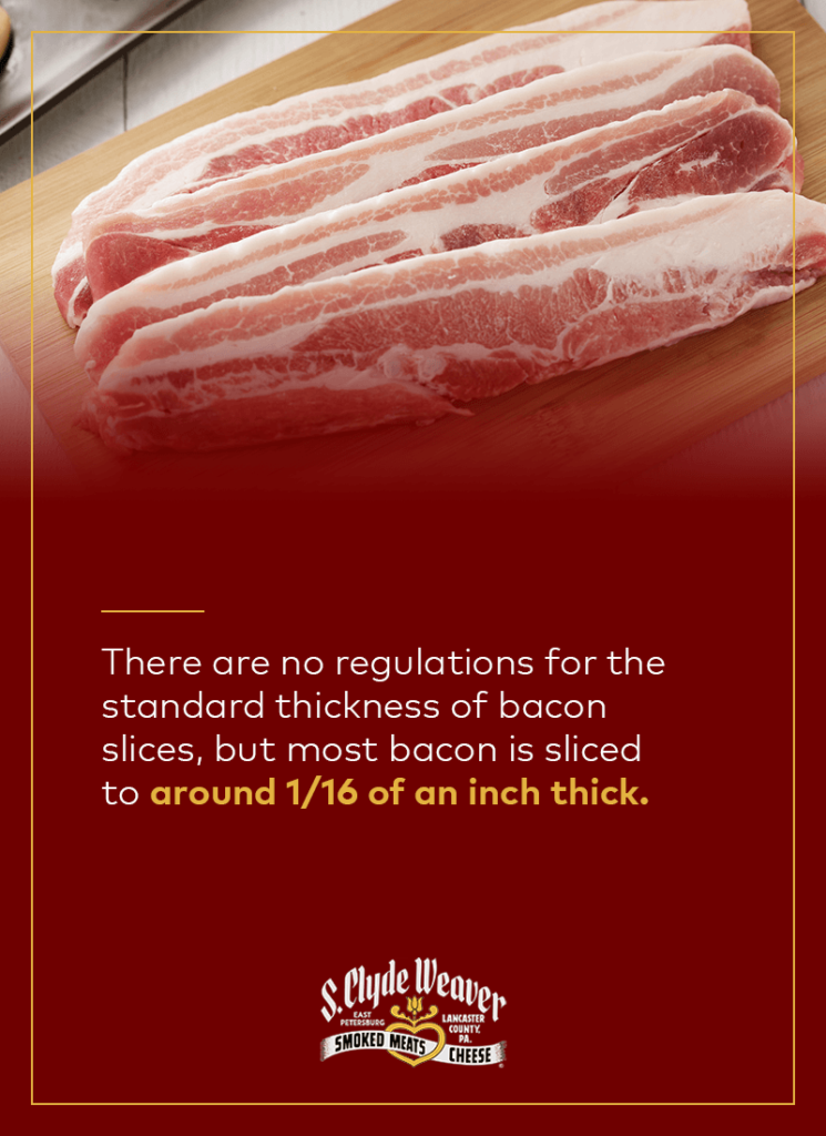 Thick cut bacon